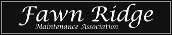 Fawn Ridge Maintenance Association
